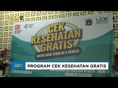 PROGRAM CEK KESEHATAN GRATIS DIGELAR DI MIN 8 JAKARTA