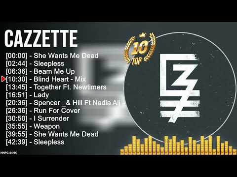 C a z z e t t e Greatest Hits ~ Top 100 Artists To Listen in 2022 & 2023