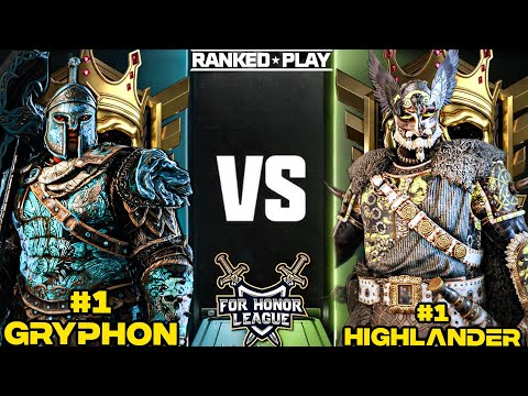 NUMBER 1 RANKED HIGHLANDER VS NUMBER 1 RANKED GRYPHON! FOR HONOR