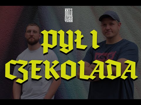 KKTS x QSHA - PYŁ I CZEKOLADA (OFFICIAL VIDEO)