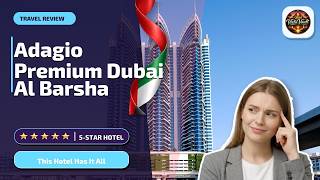 Aparthotel Adagio Premium Dubai Al Barsha - This Hotel Has It All | Dubai, Unite