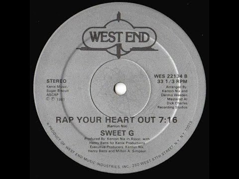 Sweet G - Rap Your Heart Out West End records 1981