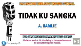 Download lagu A. Ramlie - Tidak Ku Sangka | Karaoke | Tanpa Vokal | Minus One | Lirik Video HD mp3 Download lagu A. Ramlie - Tidak Ku Sangka | Karaoke | Tanpa Vokal | Minus One | Lirik Video HD mp3