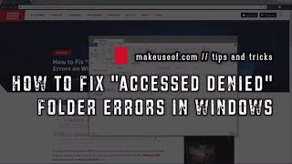 How to Fix Folder  Access Denied  Errors in Window