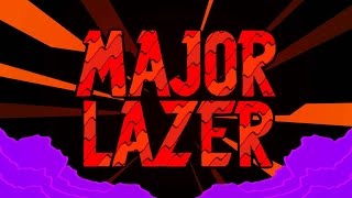 Major Lazer x Grandtheft - Number One