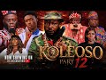 Koleoso Pt 12 Season 3 Latest Yoruba Movie 2026 Iteledicon Kemity Ogboluke Damilola Oni