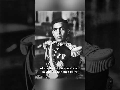 El atentado que acabó con la vida del presidente Sánchez Cerro #historiadelperu