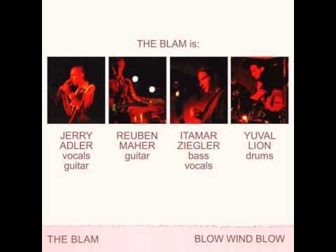 The Blam :: Blow Wind Blow :: Album Sampler