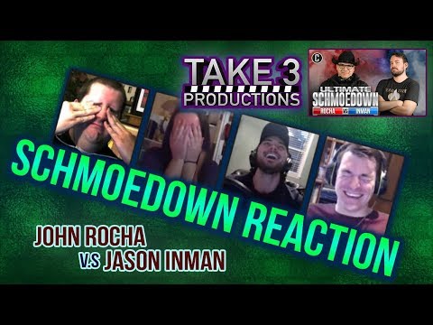 Take 3 Schmoedown Reaction - John Rocha vs Jason Inman