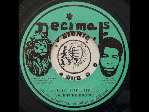 VALENTINE BRODIE - Life In The Ghetto [1975]