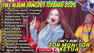 Download lagu TOR MONITOR KETUA - SHINTA ARSINTA FULL ALBUM DANGDUT TERBARU 2025 mp3 Download lagu TOR MONITOR KETUA - SHINTA ARSINTA FULL ALBUM DANGDUT TERBARU 2025 mp3
