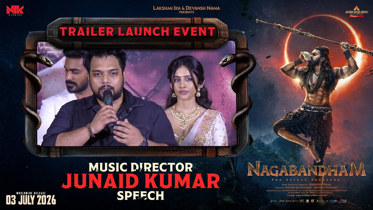Music Director Junaid Kumar Speech at Nagabandham Trailer Launch Event | Shreyas Media