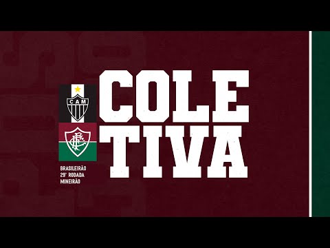 FLUTV - COLETIVA - ATLÉTICO-MG 2X0 FLUMINENSE - CAMEONATO BRASILEIRO 2022