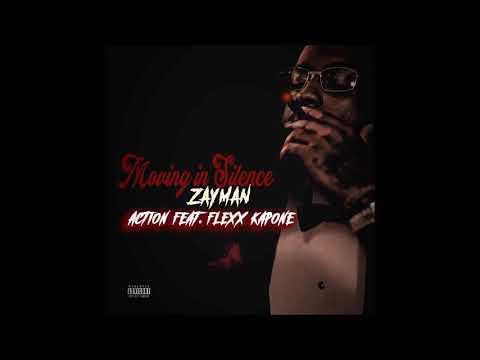 Zayman Feat. Flexx Kapone - Action