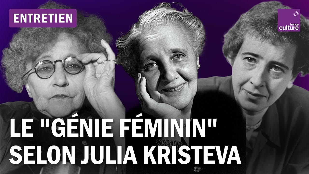 De Colette à Hannah Arendt, une exploration du "génie féminin"