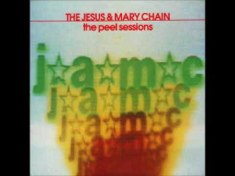 The Jesus & Mary Chain ‎– The Peel Sessions