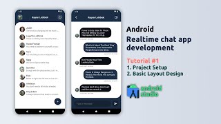 Download the video "Android Chat App Development |  Tutorial #1 | Project Setup & Basic Layout Design | Android Studio"