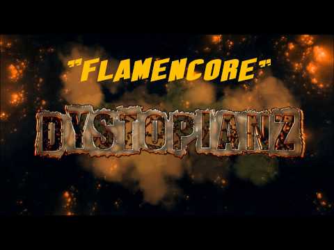 Dystopianz - "Flamencore" (Toombs Day, Eskr-One, Fubar & DJ Madhandz) [Beat by DJ Rhum'1]