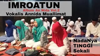 Download lagu Imro'atun - Zackiyya (Vokalis An Nida Muallimat) Ft An Nahdloh Kudus 🔴 Live di Kalinyamatan Jepara mp3