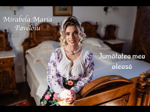 Mirabela Maria Paveloiu - Jumătatea mea aleasă