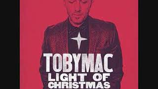 01 Bring On The Holidays   TobyMac
