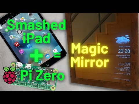 Reviving a Broken iPad: Transforming it into a Magic Mirror with Raspberry Pi Zero