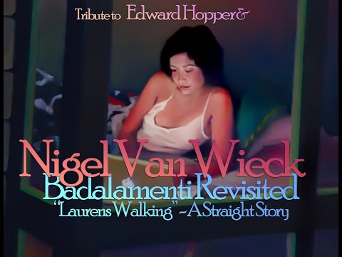 Nigel Van Wieck - Angelo Badalamenti Rivisited // Laurens Walking - A Straight Story #1