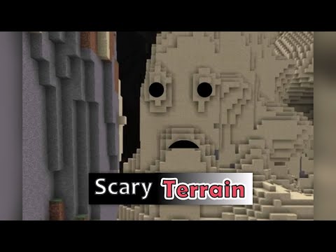 scary terrain in Minecraft