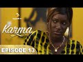 Série - Karma - Saison 2 - Episode 13 - VOSTFR