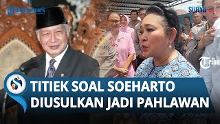 Titiek Soeharto Beri Respons soal sang Ayah Diusulkan Jadi Pahlawan Nasional