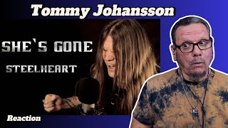 Tommy Johansson | SHE'S GONE (STEELHEART-Cover) | Erste Anhörung