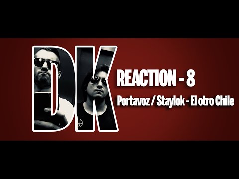 reacción a Portavoz con Staylok - El otro Chile