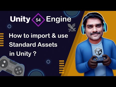 How to import and use Unity Standard Assets - Unity Engine Tutorial 54 🚀