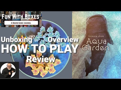 Aqua Garden Board Game Kickstarter Edition | How to Play plus Unboxing, Overview and Review