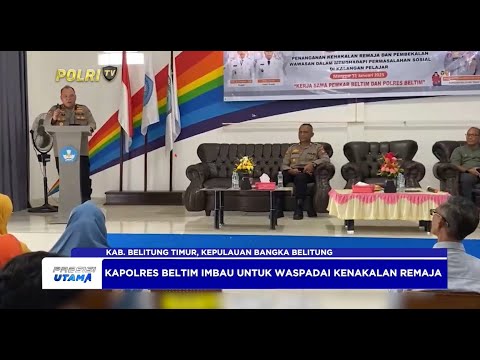 KAPOLRES BELITUNG TIMUR INGATKAN BAHAYA KENAKALAN REMAJA