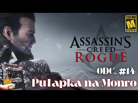 Assassin's Creed Rogue | Odc. #14 Pułapka na Monro