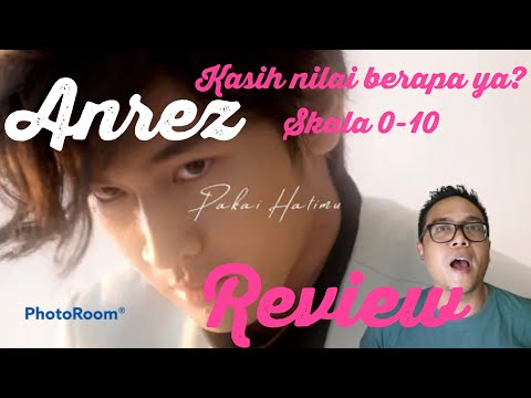 ANREZ - Pakai Hatimu KALONG SHOW New Single Review