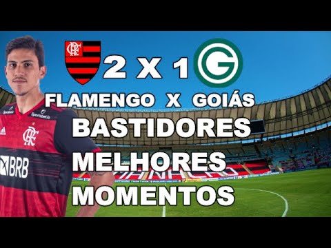 FLAMENGO 2 X 1 GOIÁS - SHOW DE PEDRO - BASTIDORES - GOLS DA PARTIDA - ENTREVISTA PÓS - JOGO.