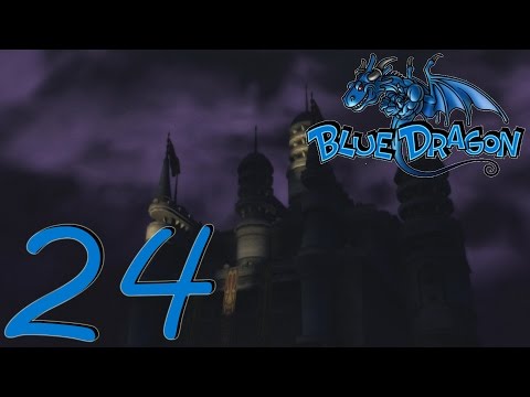 BLUE DRAGON #24 - Es wird wieder dunkel !