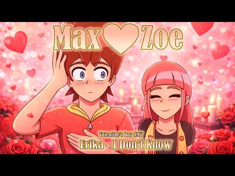 DINOSAUR KING💛Max x Zoe💚[ AMV ] (Erika - I Don't Know) / it'sTinchoGamer