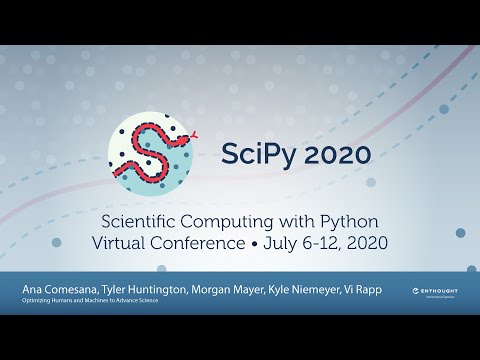 Optimizing Humans and Machines to Advance Science | SciPy 2020 | Ana Comesana