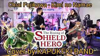 Chiai Fujikawa (藤川千愛) - きみの名前 (Kimi no Namae) Cover by KAPUKEKI BAND