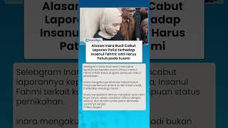 Alasan Inara Rusli Cabut Laporan Polisi terhadap Insanul Fahmi: Istri Harus Patuh Pada Suaminya