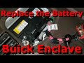Replace the Battery in a Buick Enclave | Battery Location and Replacement