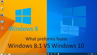 Windows 8.1 VS Windows 10