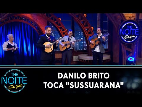 Danilo Brito toca "Sussuarana" | The Noite (17/08/20)