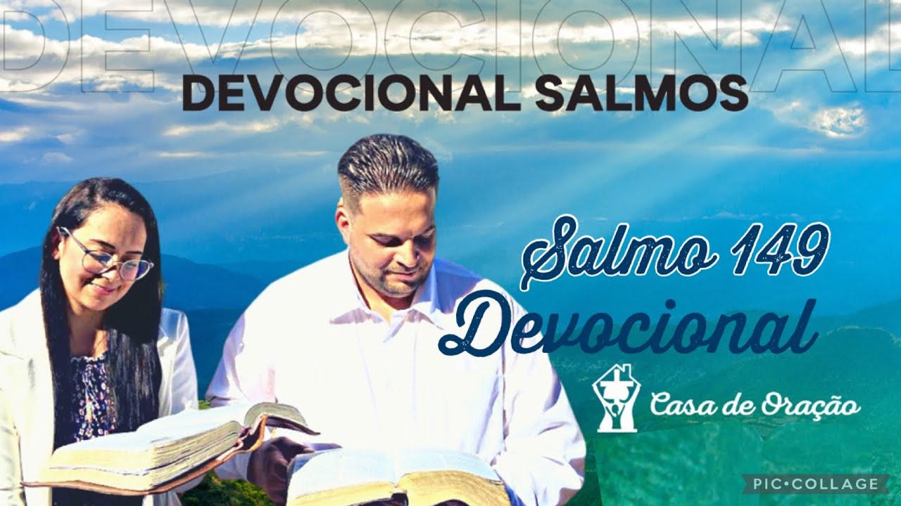 Salmos 149 Devocional
