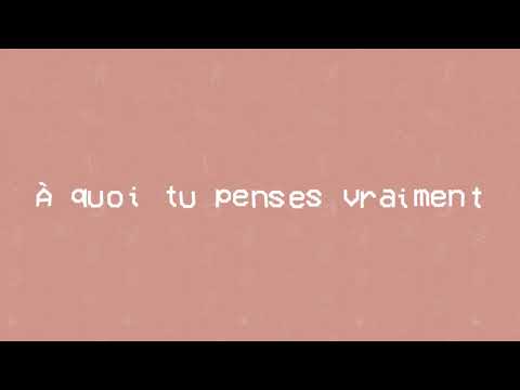 À Quoi Tu Penses Vraiment - Louane