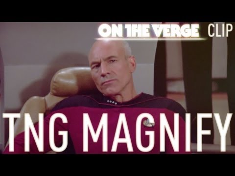 Magnify - Unreleased Star Trek: The Next Generation blu-ray bonus feature