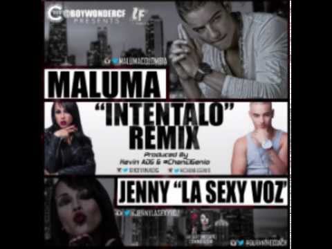 INTENTALO REMIX  Maluma Ft. Jenny La Sexy Voz